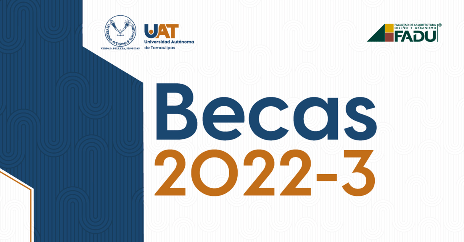 BECAS 20223 Universidad Autónoma de Tamaulipas